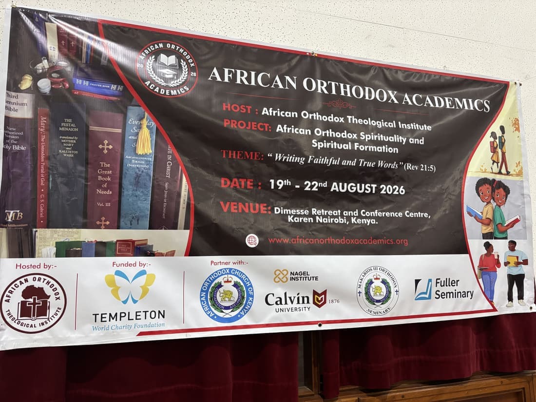 The project banner: African Orthodox Academics, hosted by the African Orthodox Theological Institute, on the theme “Writing Faithful and True Words”, at the Dimesse Retreat and Conference Centre, Karen, Nairobi.